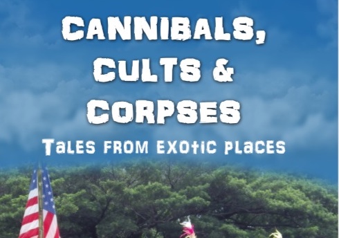 Review: Cannibals, Cults and Corpses by Simon Proudman